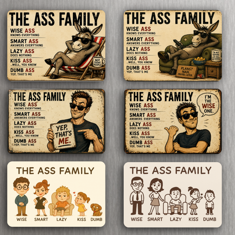 The Ass Family Funny Magnet Set – Wise Ass, Smart Ass, Lazy Ass, Kiss Ass & Dumb Ass – 6 Hilarious Refrigerator Magnets