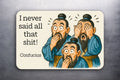 3x2 Funny Confucius Quote Saying Fridge Refrigerator Magnet (D.Romeo)