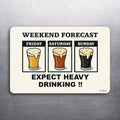 3x2 Funny Beer Drinking Weekend Forecast Fridge Refrigerator Magnet (D.Romeo)