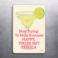 3x2 Super Funny TEQUILA Fridge Refrigerator Car Magnet (D.Romeo)