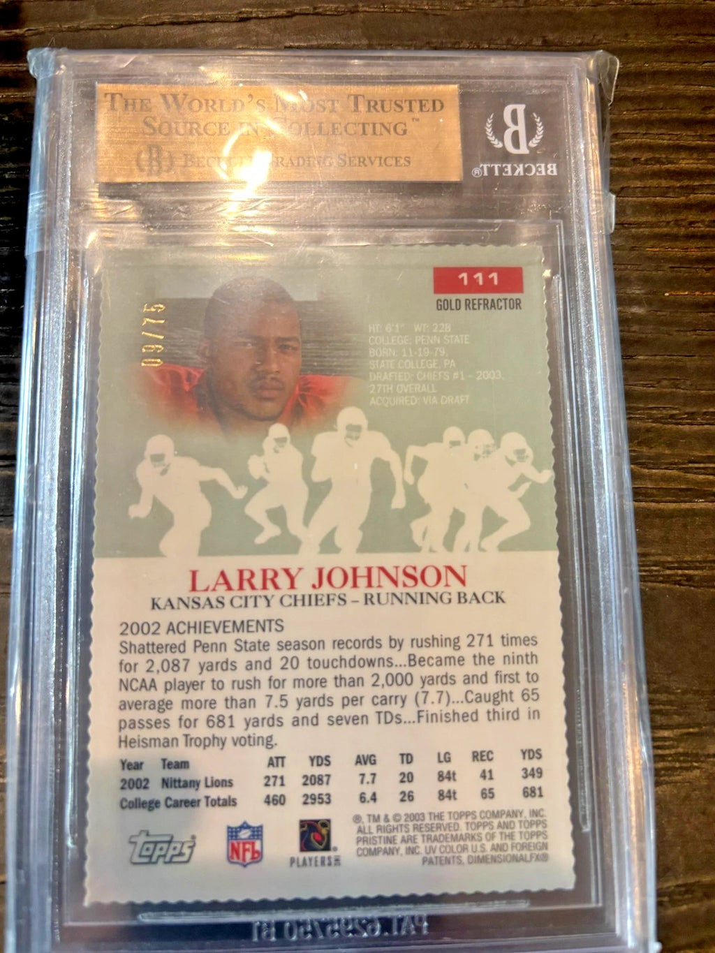 BGS 9.5 2003 Topps Pristine Gold Refractor Die-Cut /75 Larry Johnson RC 2/10's