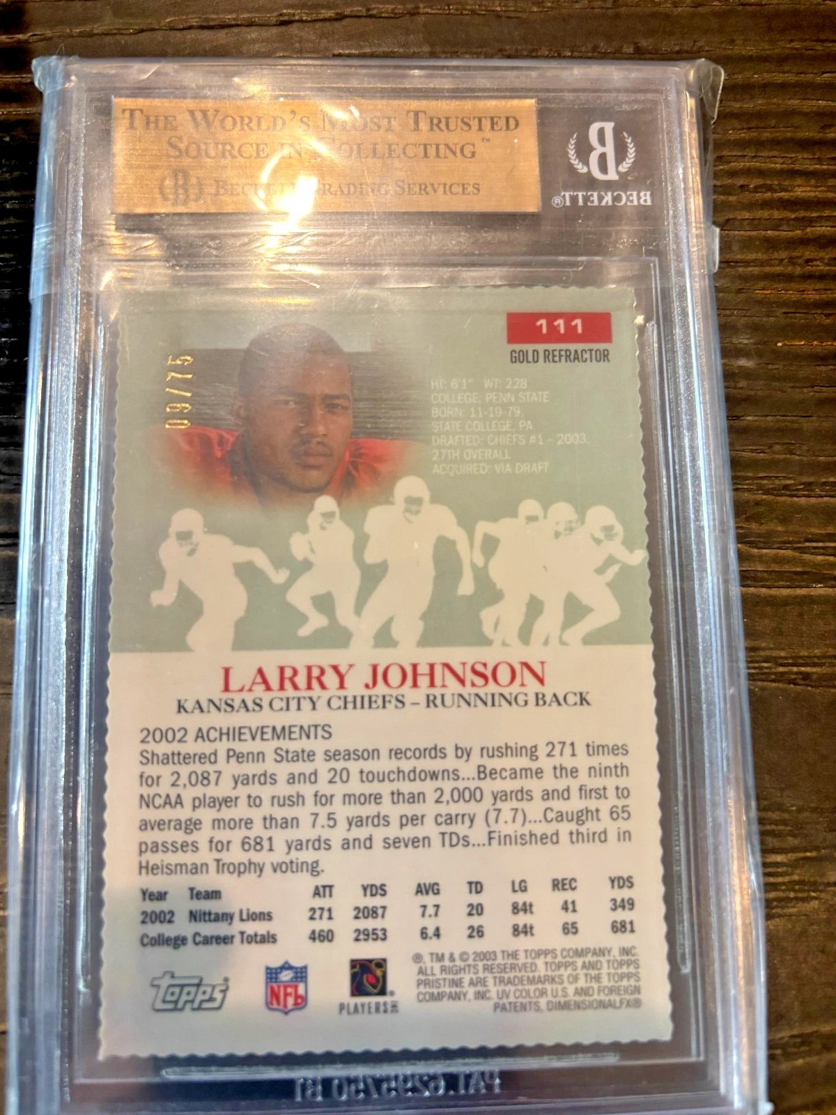 BGS 9.5 2003 Topps Pristine Gold Refractor Die-Cut /75 Larry Johnson RC 2/10's