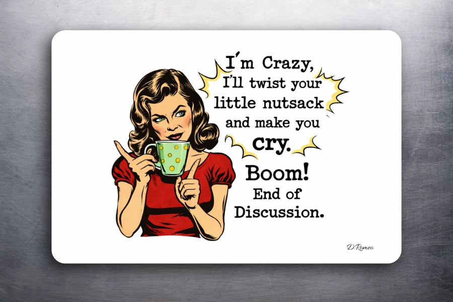 3x2 FUNNY Vintage Comic Lady I'm Crazy Fridge Refrigerator Magnet (D.Romeo)