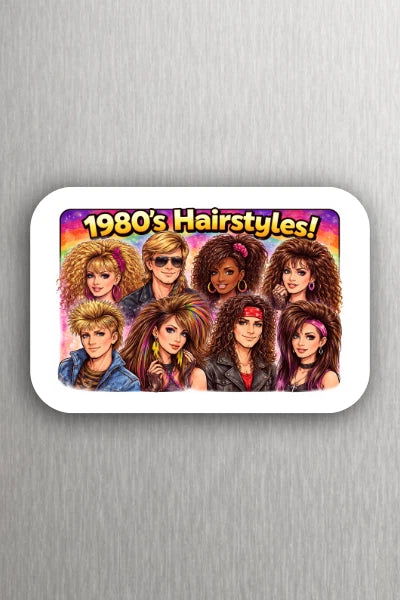 3x 2 the 80s 1980s Hairstyles Big Hair Fridge Refrigerator Magnet