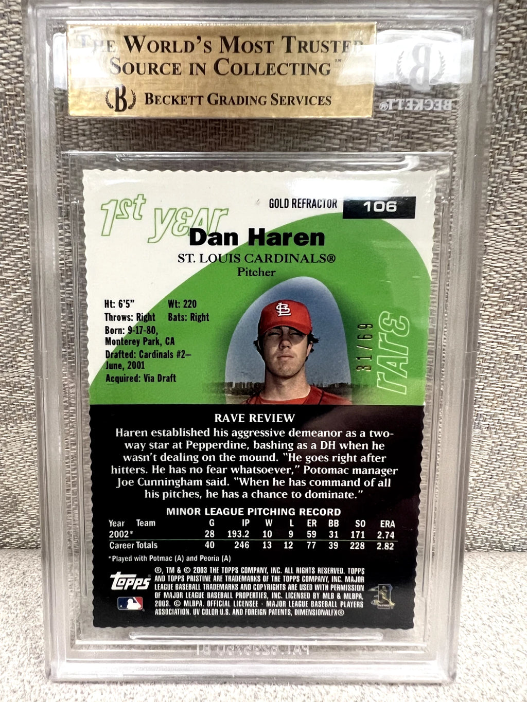 1/1 BGS 9.5 2003 Topps Pristine Gold Refractor Die-Cut /69 Dan Haren #106 RC
