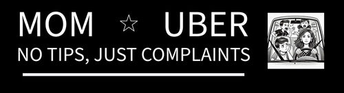(D.Romeo) 3x11 3 x 11 VINYL MOM UBER AUTO AUTOMOBILE FUNNY BUMPER STICKER
