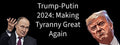 3x8 VINYL DONALD TRUMP PUTIN TYRANNY GREAT AGAIN AUTO POLITICAL BUMPER STICKER