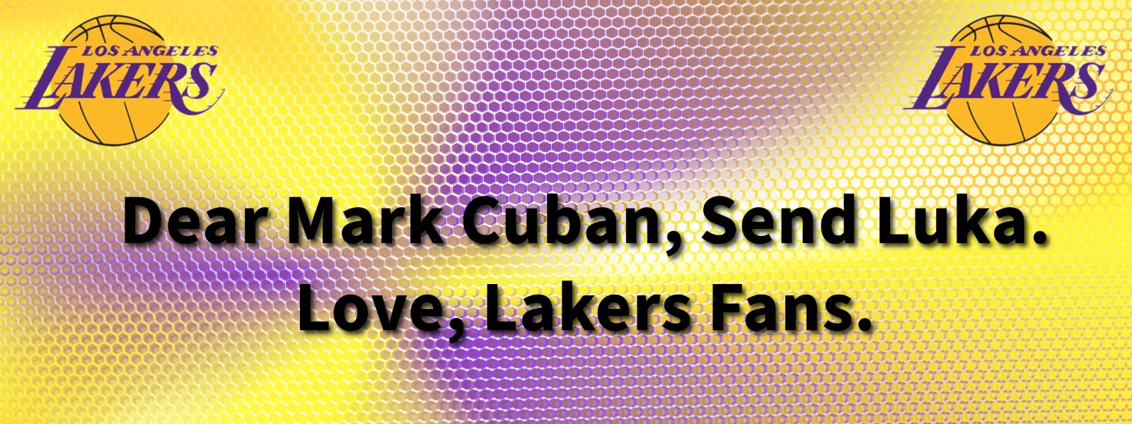 3x8 3 x 8 LA LAKERS NBA FUNNY BUMPER STICKER (SEND LUKA) 4 Variations - CHOOSE