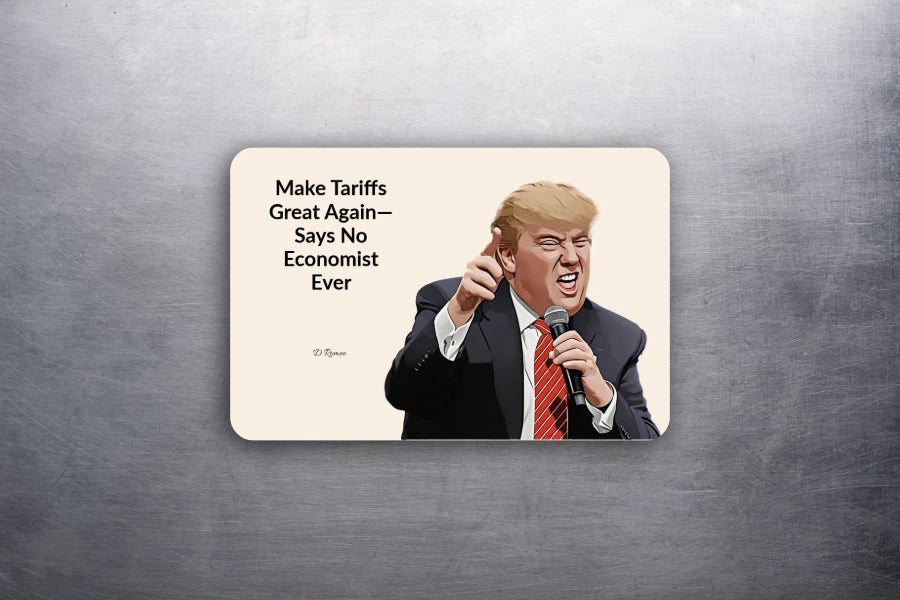 3x2 ANTI TRUMP TARIFFS Political Fridge Refrigerator Magnet (D.Romeo)