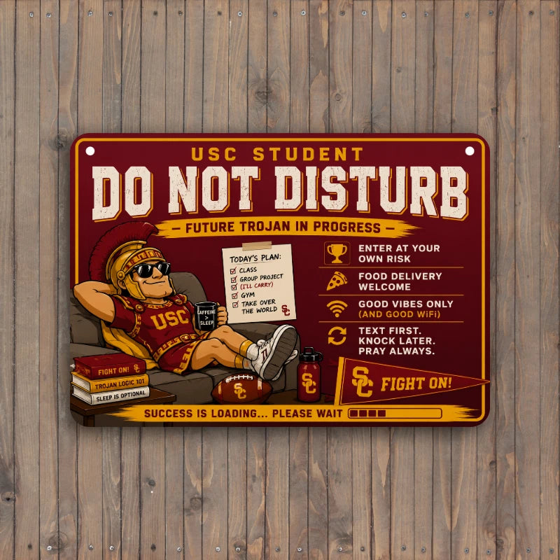 10" x 7" Metal Sign Aluminum USC Dorm Decor – Future Trojan Collection – Choose